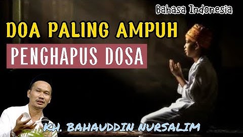 DOA PALING AMPUH UNTUK MENGHAPUS DOSA - GUS BAHA TERBARU