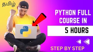 Python Complete Tutorial 2024 for beginners in Tamil | Ultimate crash course | Beginner to advanced