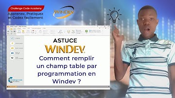 Remplir un champ table par programmation | Astuce WINDEV