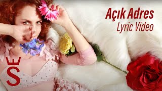 Sertab Erener - Açık Adres Lyric Video