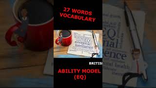 #1 Ability model {EQ vocab}. English accents #short