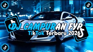 DJ CAMPURAN VIRAL TIK TOK TERBARU 2026 FULL BASS JEDAG JEDUG MENGKANE 