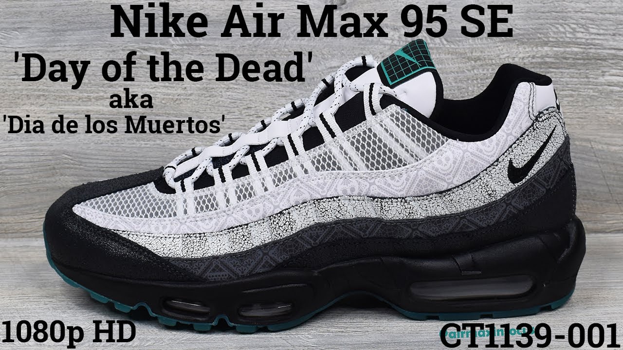 nike 95 day of the dead