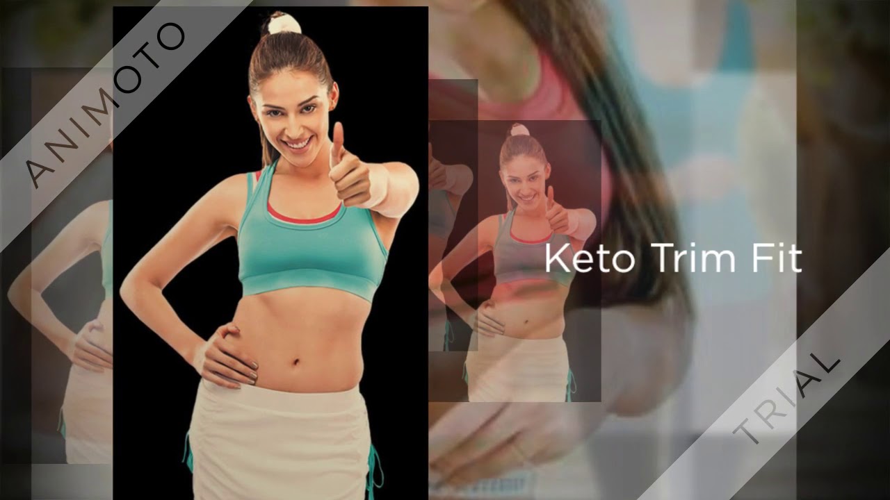 Keto Trim Fit Benefits Read, Reviews, Price & Buy ? YouTube