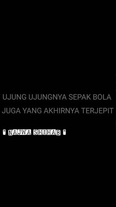 Puisi Najwa Shihab, duka sepak bola Indonesia