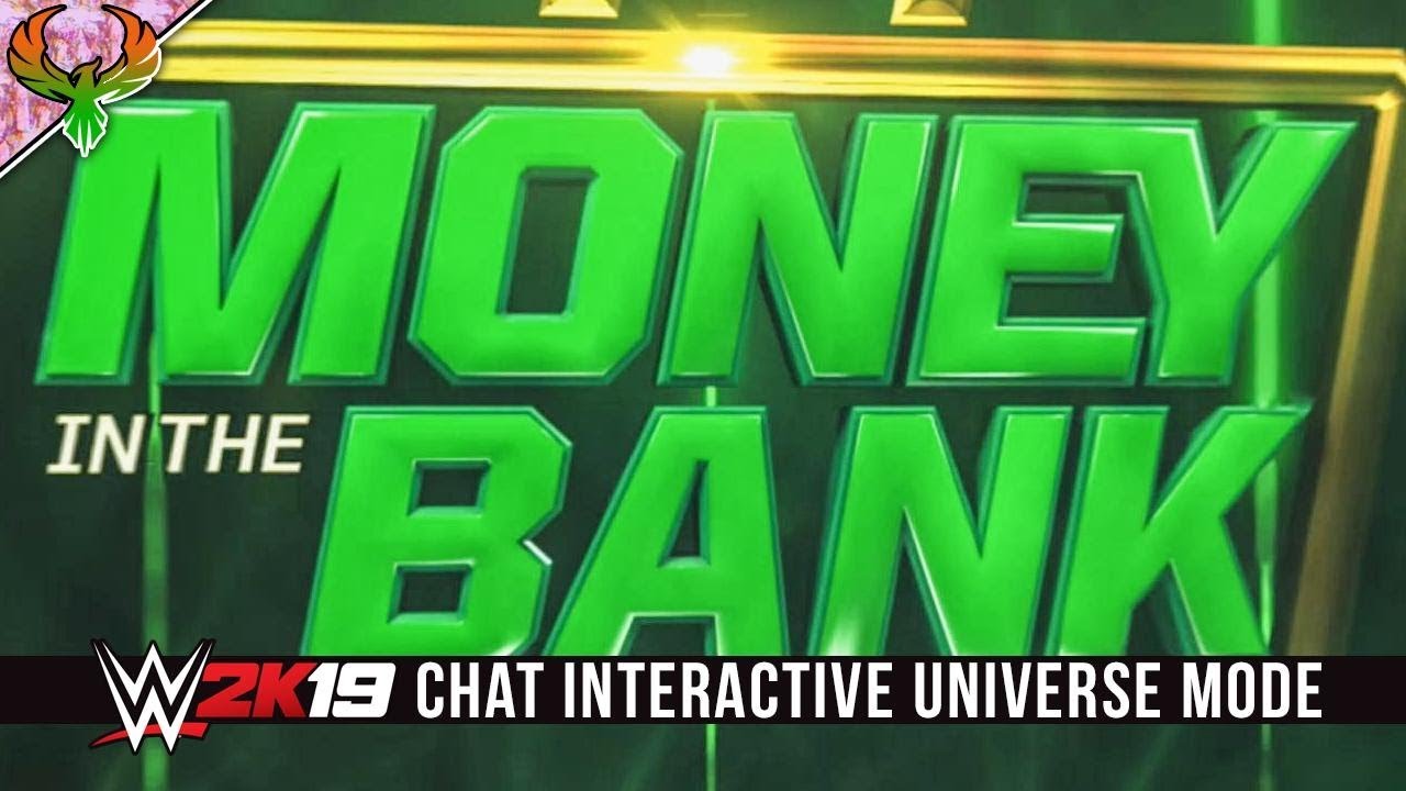 MONEY IN THE BANK PAY-PER-VIEW! | WWE 2K19 Chat Interactive Universe Mode w ...