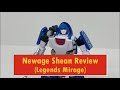 Newage No.42 Shean (Legends Mirage) Review