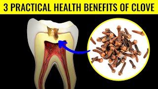 3 Practical Health Benefits Of Clove You May Not Know