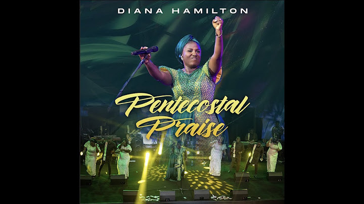 Diana Hamilton "PENTECOSTAL PRAISE" Official Live Video