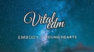 EMBODY - Young Hearts Resimi