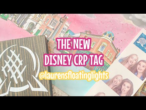 The NEW Disney CRP Tag | laurensfloatinglights