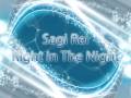 Sagi Rei - Right in The Night [HQ]