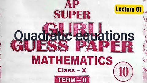 Ap super guru QUADRATIC EQUATIONS! #pseb #psebboard #pseb10thclass