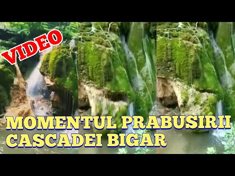 Momentul in care Cascada Bigar se prabuseste. Care este motivul prabusirii