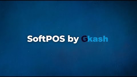 Turn your phone into a payment terminal with SoftPos by Gkash