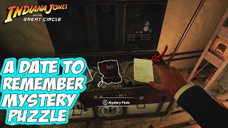 Indiana Jones and the Great Circle - A DATE TO REMEMBER Mystery Puzzle