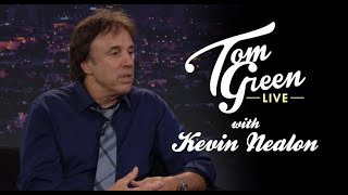 Kevin Nealon | Tom Green Live