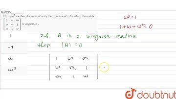 If `1, omega,omega^(2)` are the cube roots of unity then the vlue of m for which