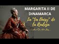 La reina margarita ii de dinamarca