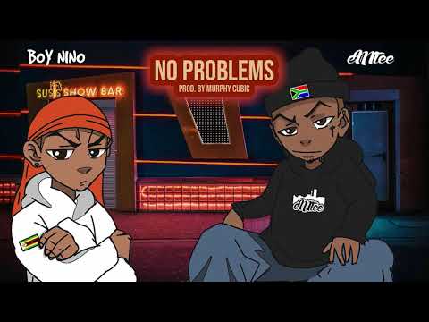 Boy Nino, Emtee - No Problems (Official Audio)