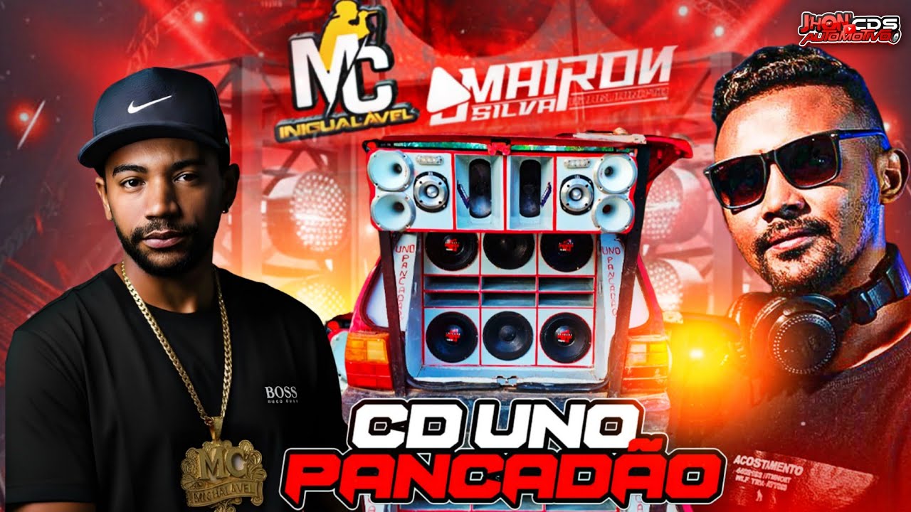 CD UNO PANCADÃO SO AS TOP DJ MAIRON SILVA MC INIGUALÁVEL 