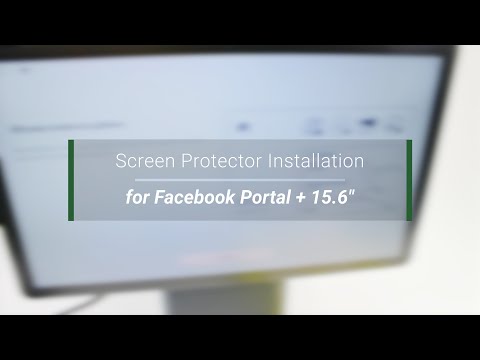 【Green Onions Supply】Anti-Glare 2(AG2) Screen Protector Installation - for Facebook Portal + 15 6''