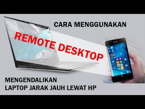 Video: Cara Membuat Desktop Jarak Jauh