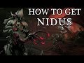 Warframe - How To Get Nidus