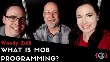 WHAT IS MOB PROGRAMMING LIKE? | Woody Zuill