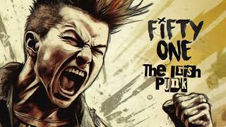 Fifty One - The Irish Punk (Lyric Video)