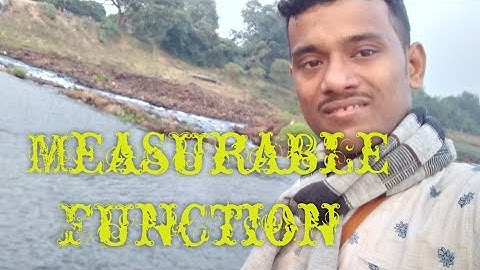 Measurable Function...