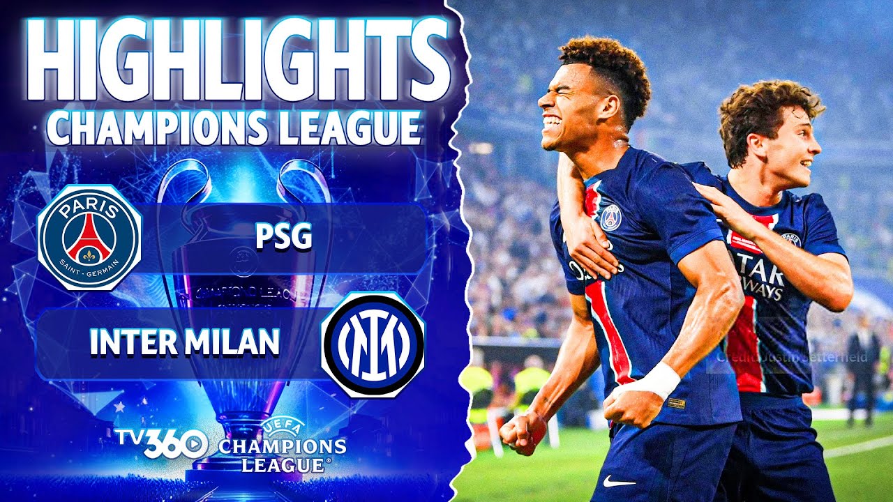 xsmn 18 4 2023 HIỆP 1 HIGHLIGHTS PSG VS INTER MILAN: INTER CHOÁNG NẶNG, PSG LẠNH LÙNG, DOUE ĐỈNH CHÓP | UCL 24/25