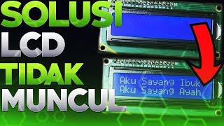 TUTORIAL LCD ARDUINO - TUTORIAL ARDUINO LCD 16X2 - ARDUINO PROJECT INDONESIA - BELAJAR ARDUINO