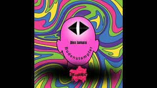 Alex Tamaro - Bodenstampfer (Original Mix)