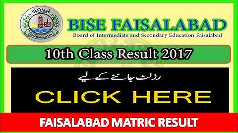 Check matric result faisalabad board I BISE Faisalabad Board 10th Class Result