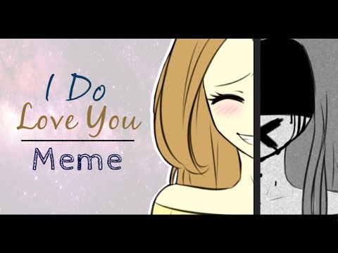 [meme]-i-do-love-you---elly