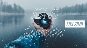 VEX V5 Coding Tutorial #1: Programming the controller | 4 Motor Drivetrain
