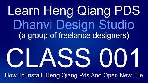 Heng Qiang Class 001 open a new file