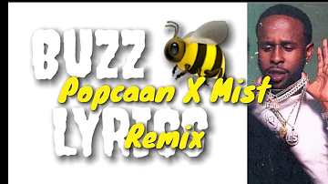Popcaan ft. Mist- Buzz Lyrics (UK Version)