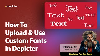 How to Upload & Use Custom Fonts in Depicter