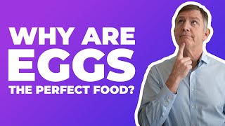 Why are eggs the perfect food? — Dr. Eric Westman