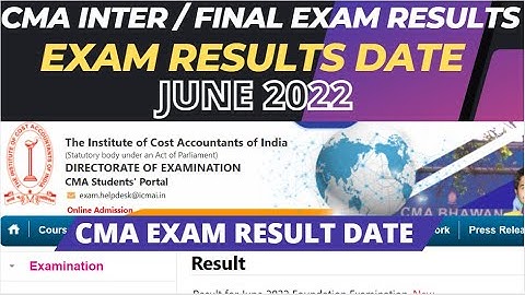CMA RESULT DATE JUNE 2022 | CMA INTER RESULT DATE | CMA FINAL RESULT DATE JUNE 2022 CMA RESULT 2022
