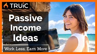 Passive Income Ideas  - 7 Businesses that Anyone can Start