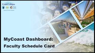 MyCoast Dashboard: The Faculty Schedule