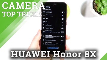 HUAWEI Honor 8x and Camera Tricks – Find Top Camera Secrets