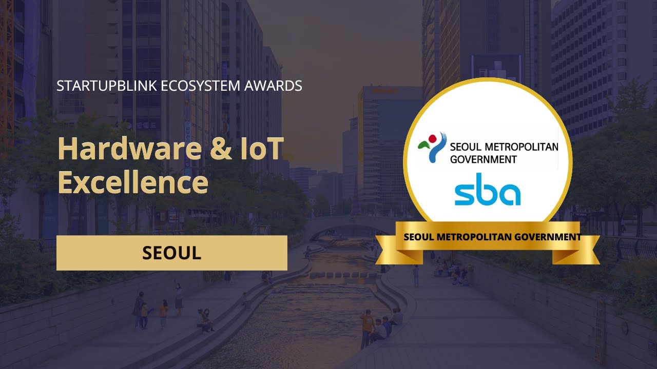 Seoul Metropolitan Government awarded for the Hardware & IoT Excellence