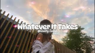 Imagine Dragons - Whatever It Takes - (Speed up   Reverb)