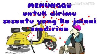 Story wa 30detik menyendiri