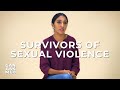Survivors Of Sexual Violence | Can Ask Meh?