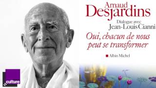 La transformation de soi avec Arnaud Desjardins